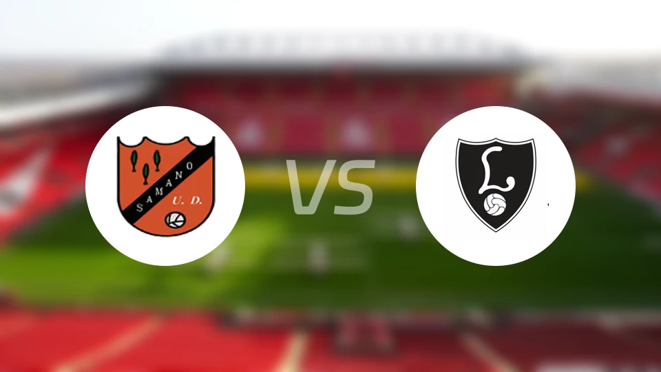 萨马诺vs利阿达比分预测【2026/02/16】