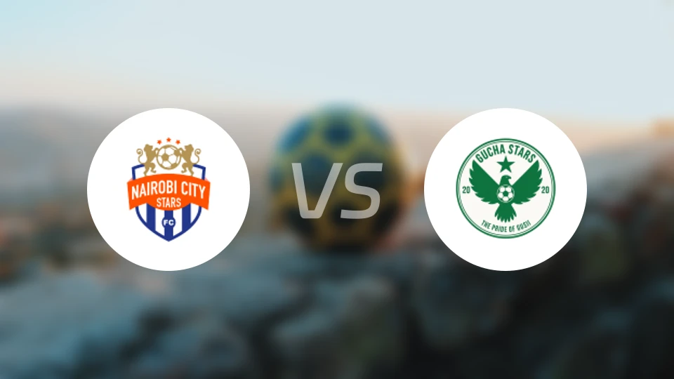 内罗毕星城vs古查明星FC比分预测【2026/04/18】