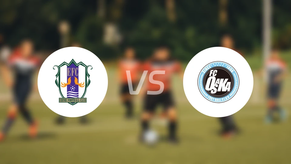 爱媛FCvsFC大阪比分预测【2026/03/15】