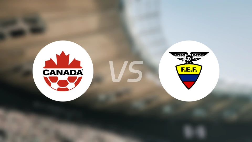 加拿大vs厄瓜多尔比分结果战报【2025/11/14】