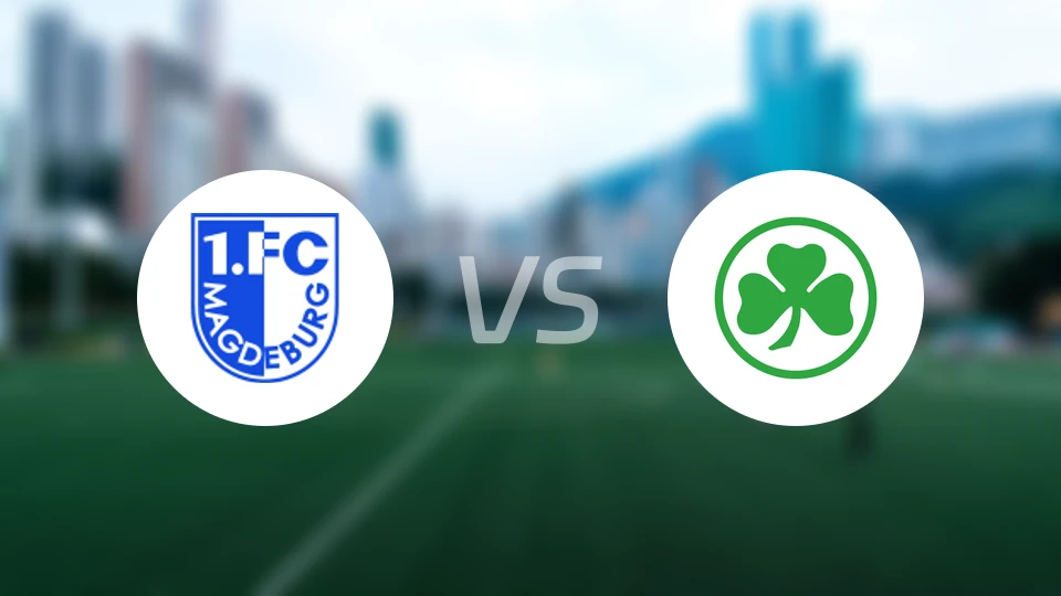 马格德堡vs菲尔特比分结果战报【2024/10/06】