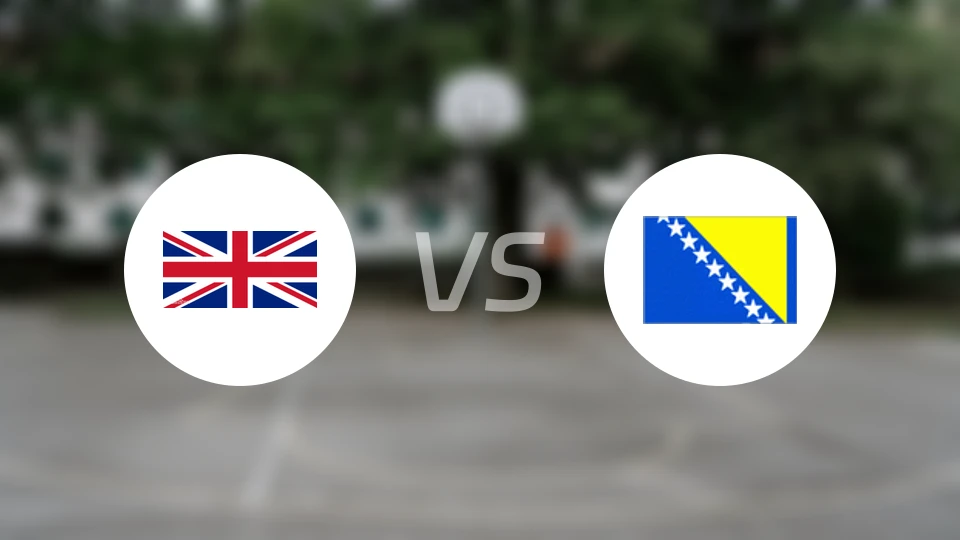 英国女篮U16vs波黑女篮U16比分预测【2024/08/16】