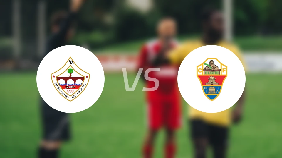 圣瑟巴斯提安雷耶斯vs埃尔切艾利塔奴比分预测【2026/02/08】