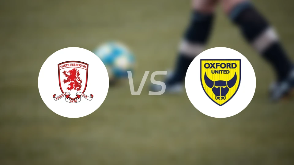 米德尔斯堡vs牛津联比分预测【2026/02/21】