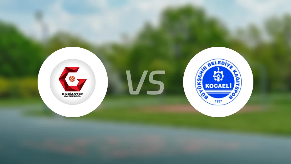 加济安泰普vs科卡莱比分预测【2025/12/06】