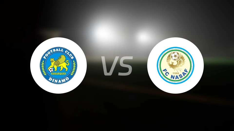 萨马尔罕迪纳摩vs纳萨夫比分预测【2026/03/12】