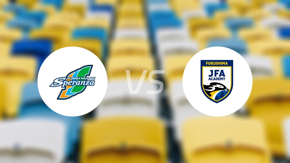 FC高槻女足vsAC福岛女足比分预测【2026/03/20】