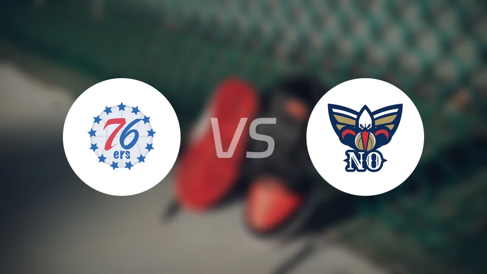 76人vs鹈鹕录像回放【2026/02/22】