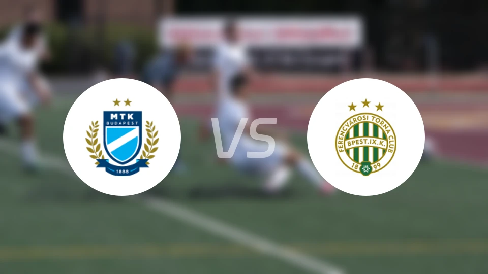 MTK布达佩斯vs费伦茨瓦罗斯比分预测【2026/02/24】