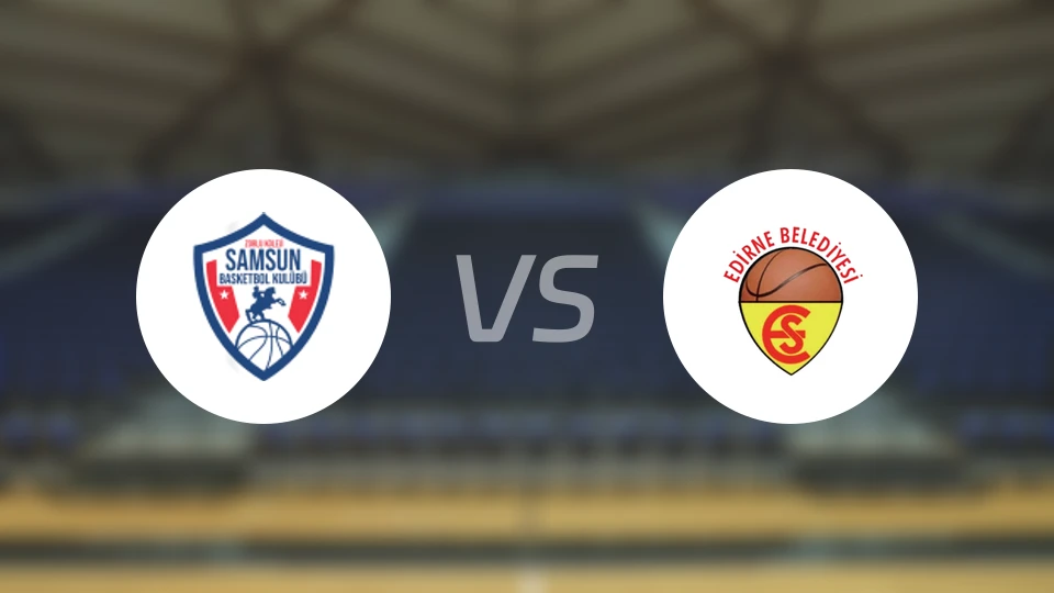 萨姆松女篮vs埃迪尔内运动女篮比分预测【2026/02/14】