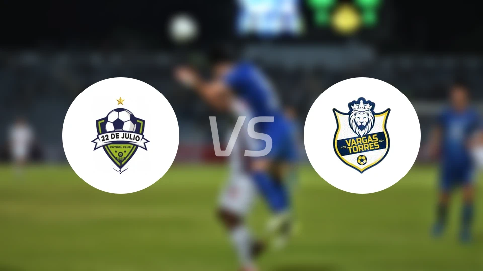 七月二十二队vsCD瓦尔加斯托雷斯比分预测【2026/04/04】