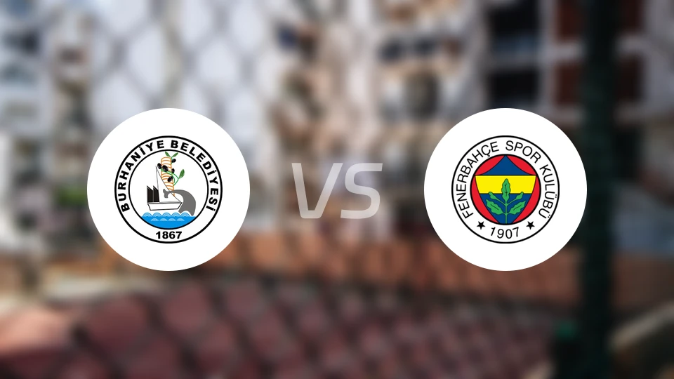 布尔汉尼耶vs费内巴切发展女篮比分预测【2025/11/22】