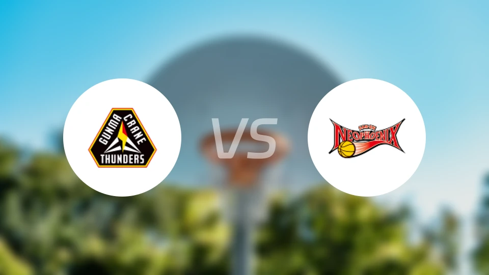 群马雷鹤vs三远新凤凰比分预测【2025/12/27】