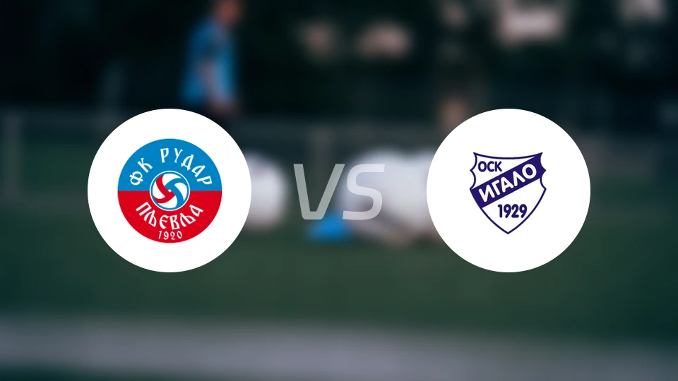 普列夫利亚矿工vs伊高洛比分预测【2026/03/22】