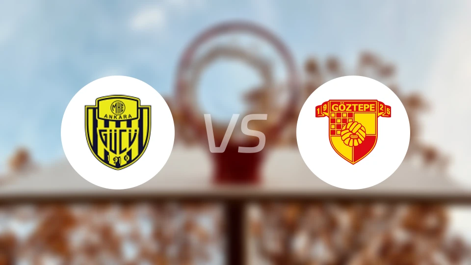 安卡拉古库玛马克vs格兹特佩比分预测【2025/12/18】