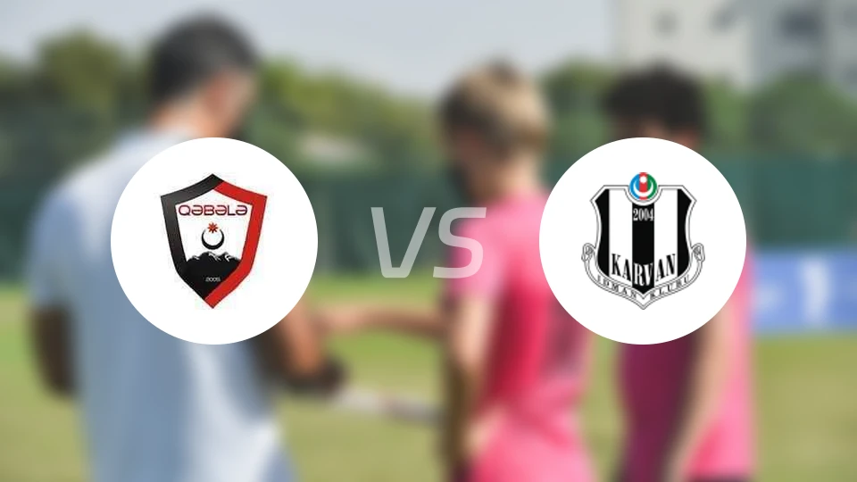 FK卡巴拉vs卡云艾夫拉克比分预测【2026/02/28】