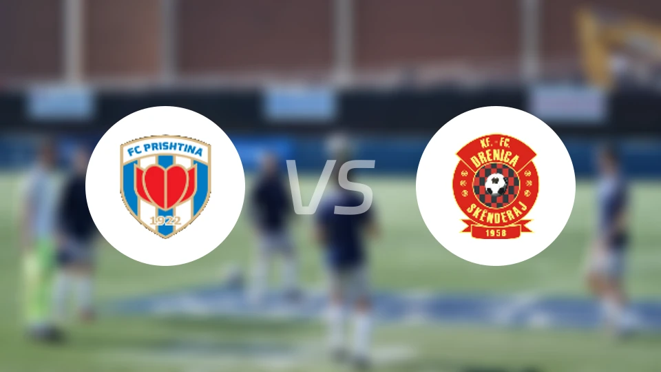 普里斯堤纳vsKF德雷尼卡比分预测【2025/12/20】