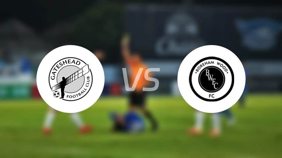 盖茨黑德vs博瑞汉姆比分预测【2025/11/22】