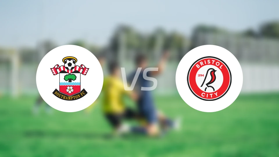 南安普顿vs布里斯托尔城比分预测【2026/04/22】