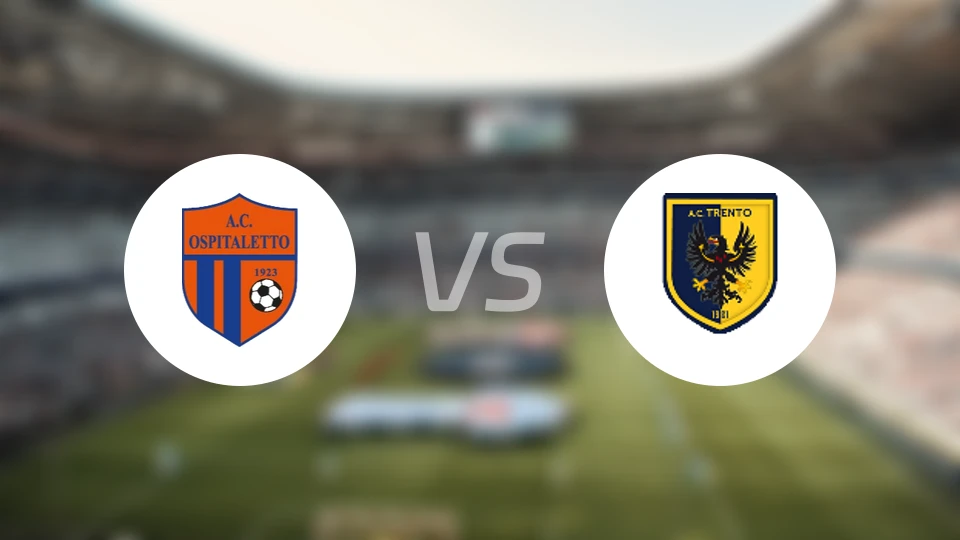 奥斯皮塔莱托vs特伦托比分预测【2026/03/15】