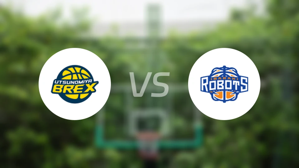 宇都宫皇者vs茨城机器人比分预测【2026/03/11】