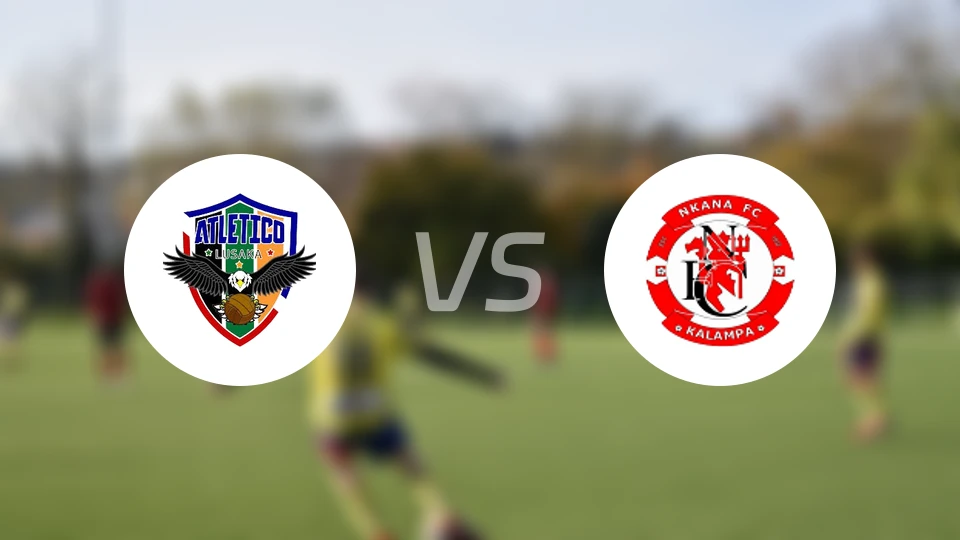 卢萨卡竞技FCvs诺卡纳比分预测【2024/09/29】