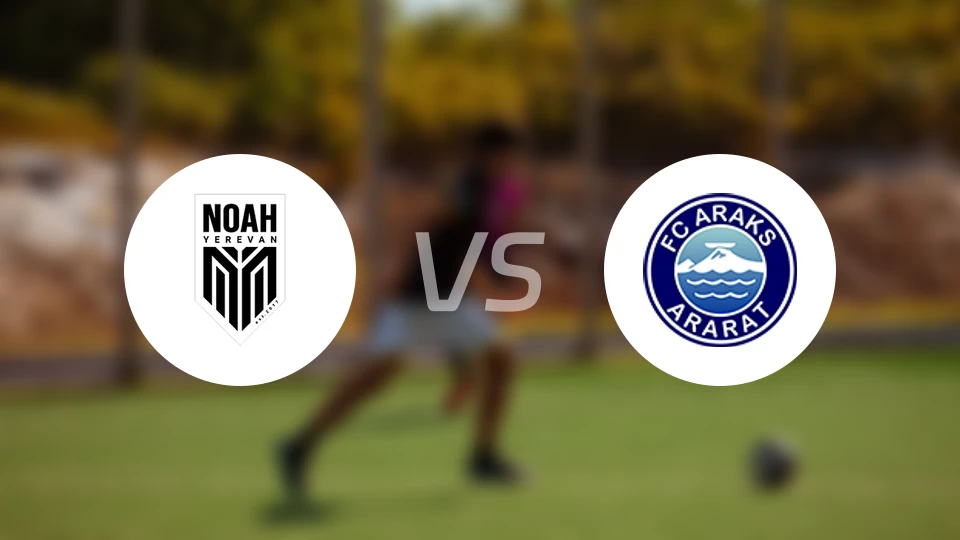 诺亚B队vs阿拉拉特比分预测【2026/03/24】