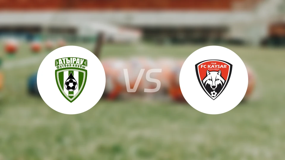 阿特劳vs卡伊萨尔比分预测【2026/04/11】