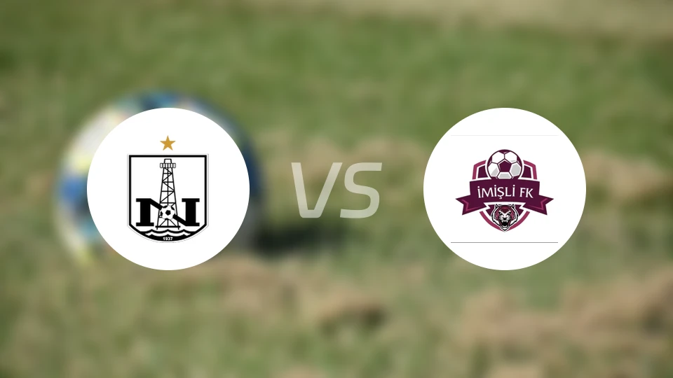 尼菲治巴库vs伊米什利FK比分预测【2025/11/23】