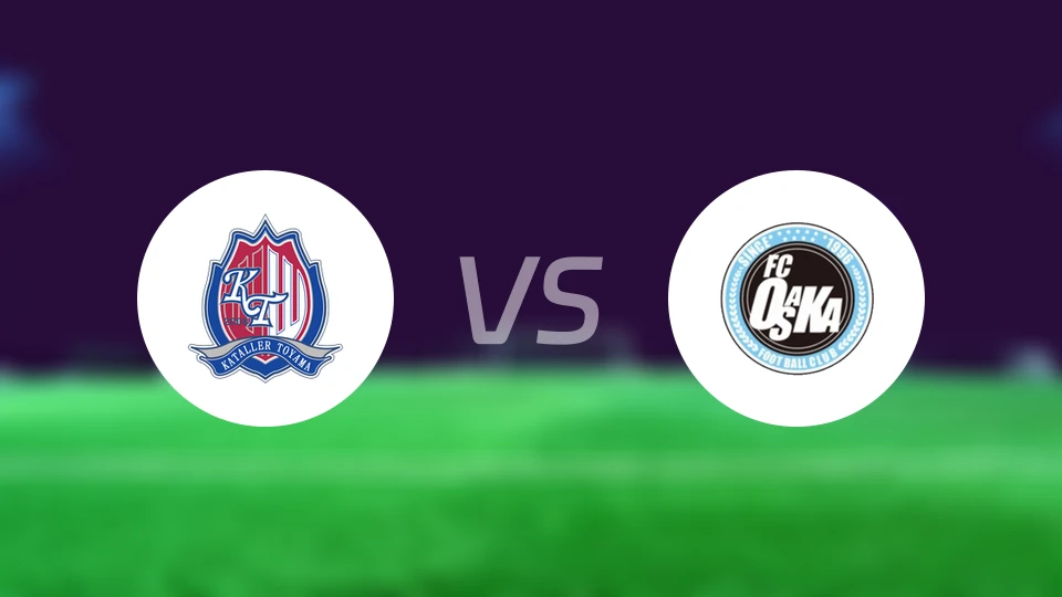 富山胜利vsFC大阪比分结果战报【2026/02/28】