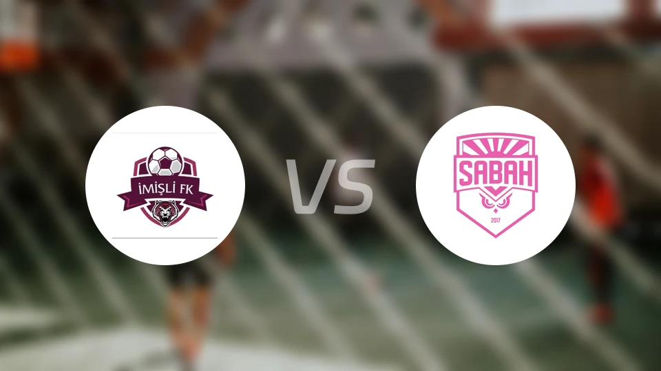 伊米什利FKvs萨巴赫比分预测【2025/11/29】