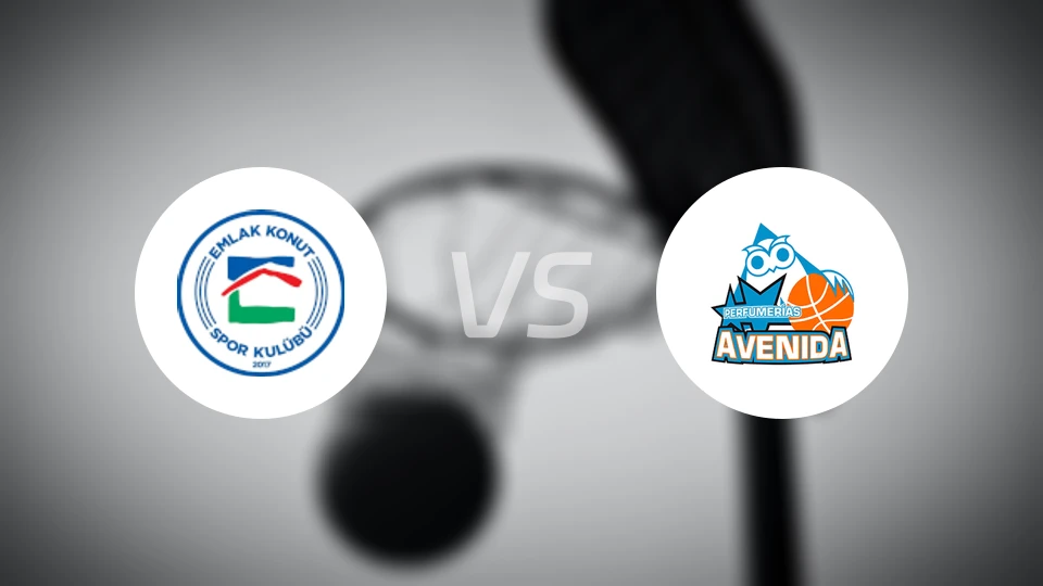 埃姆拉克女篮vs阿维尼达女篮比分预测【2025/12/12】