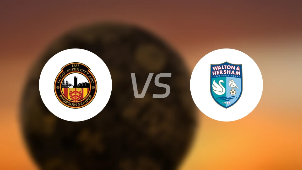 格洛斯特城vs沃尔顿赫瑟姆比分预测【2026/04/25】