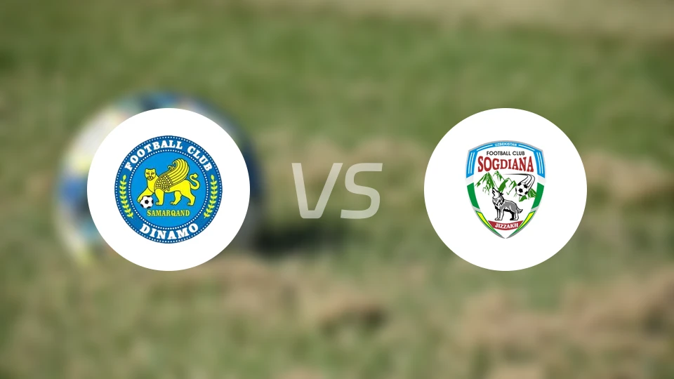 萨马尔罕迪纳摩vs索格迪纳吉扎克比分预测【2026/04/08】