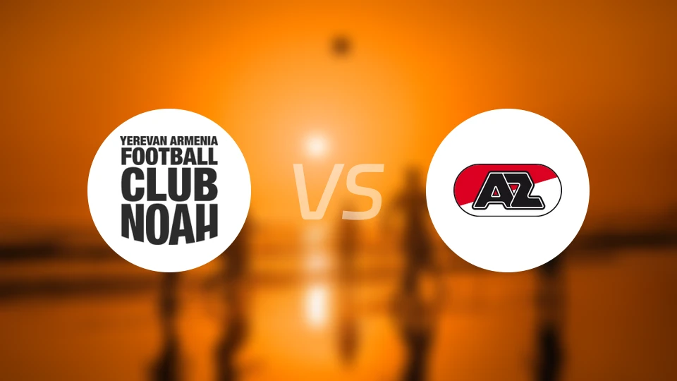 诺亚FCvs阿尔克马尔比分预测【2026/02/20】