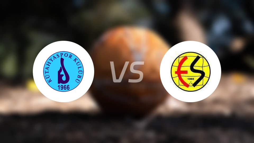 库塔艾士邦vs埃斯基谢希尔体育比分预测【2025/12/13】