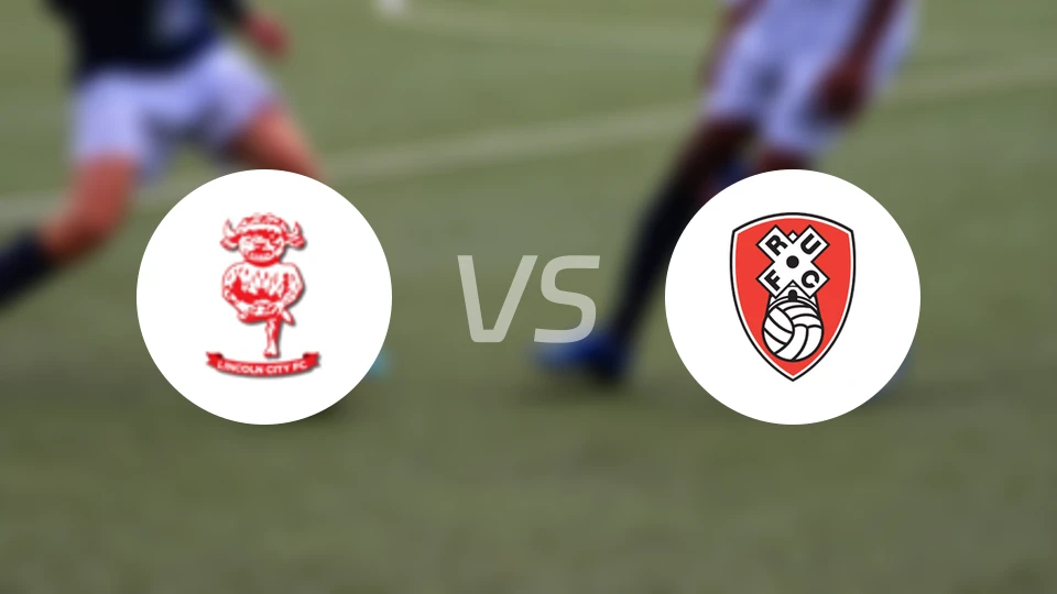 林肯城vs罗瑟汉姆比分预测【2026/03/21】