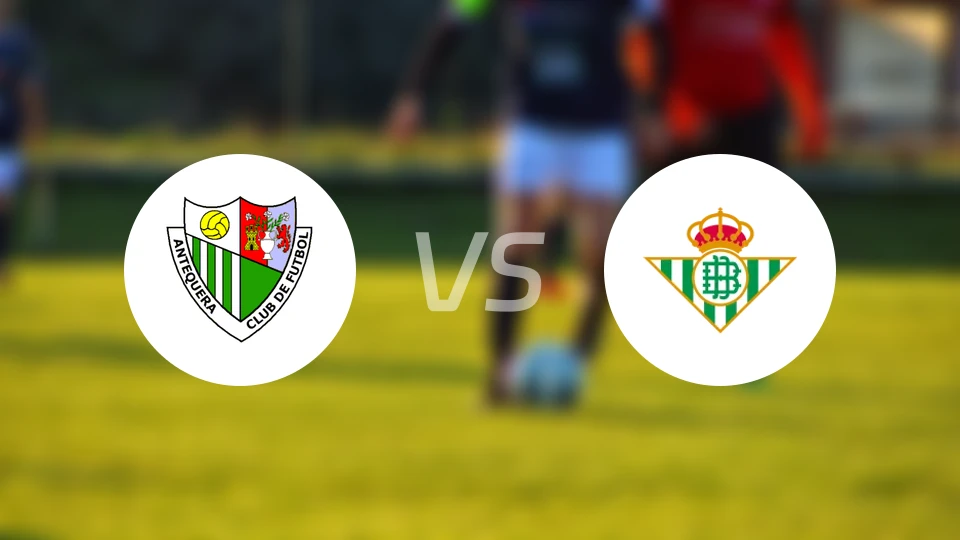 CF安特克拉vs皇家贝蒂斯B队比分预测【2025/12/07】