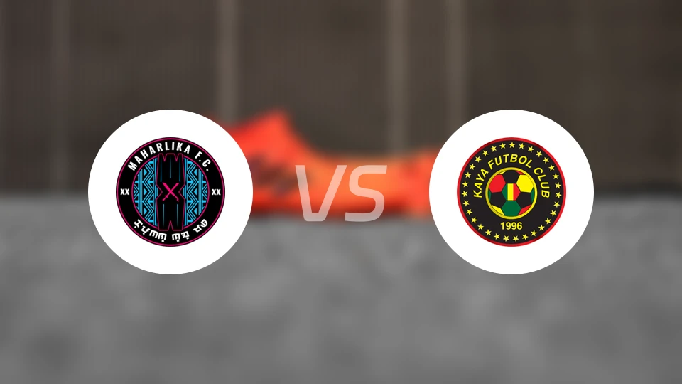 马哈利卡vs卡雅FC比分预测【2026/01/17】