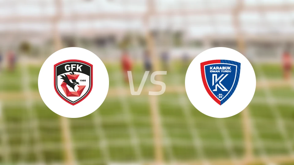 加济安泰普vs卡拉布克德曼比分预测【2025/10/30】