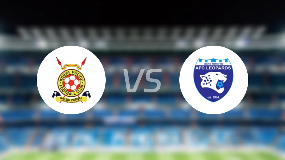 肯尼亚警察vs勒奥帕德比分预测【2025/12/13】