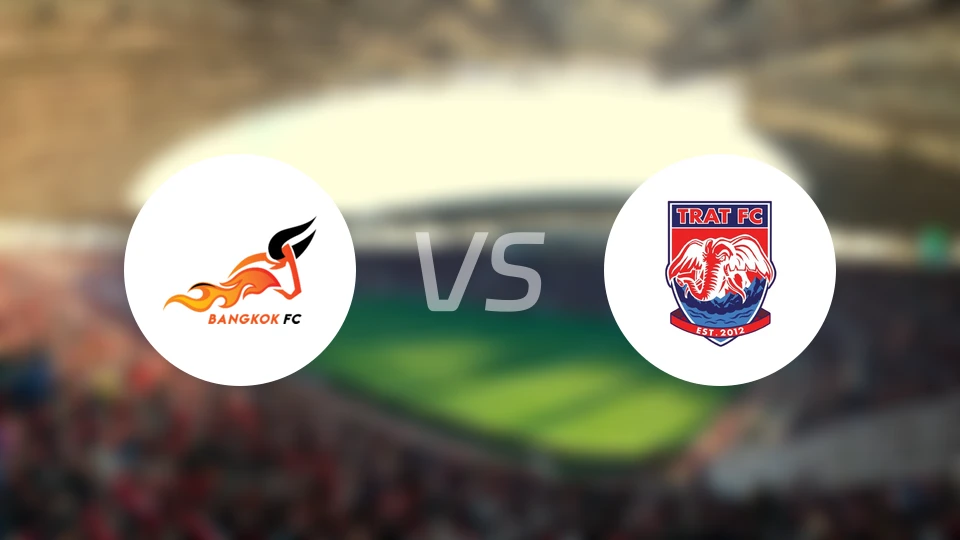 曼谷FCvs达叻府比分预测【2024/10/26】