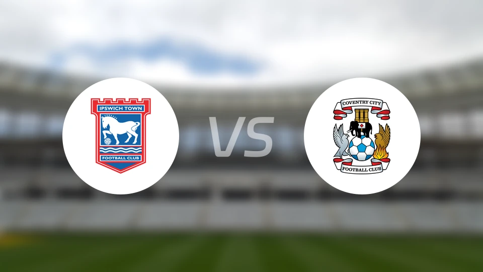 伊普斯维奇vs考文垂比分预测【2025/12/06】