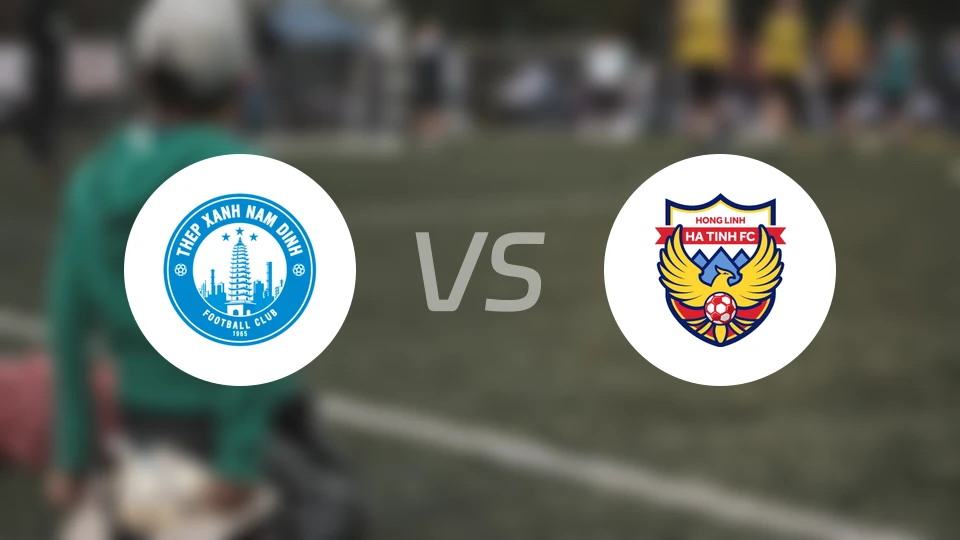 南定绿钢vs河静鸿岭比分预测【2026/02/09】