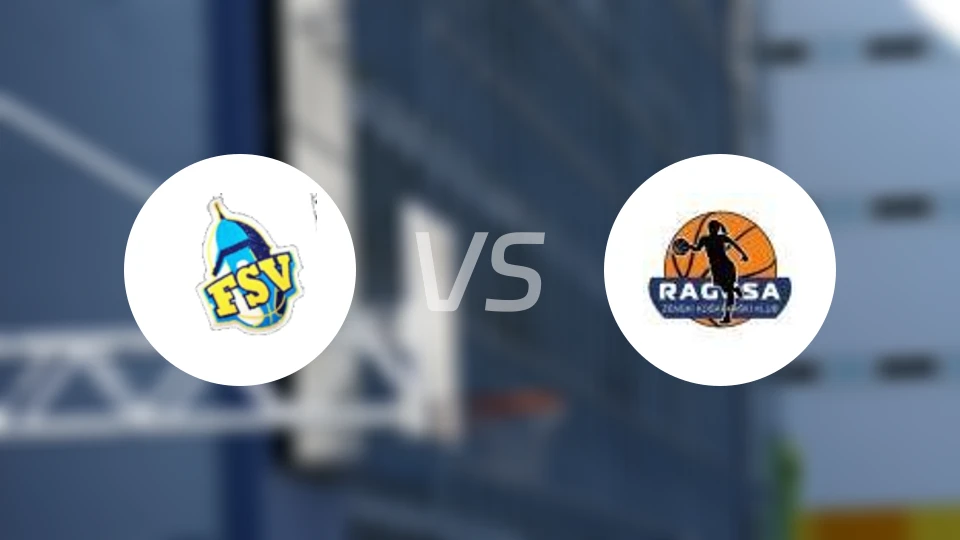 FSV女篮vs杜布罗尼克女篮比分预测【2024/12/15】