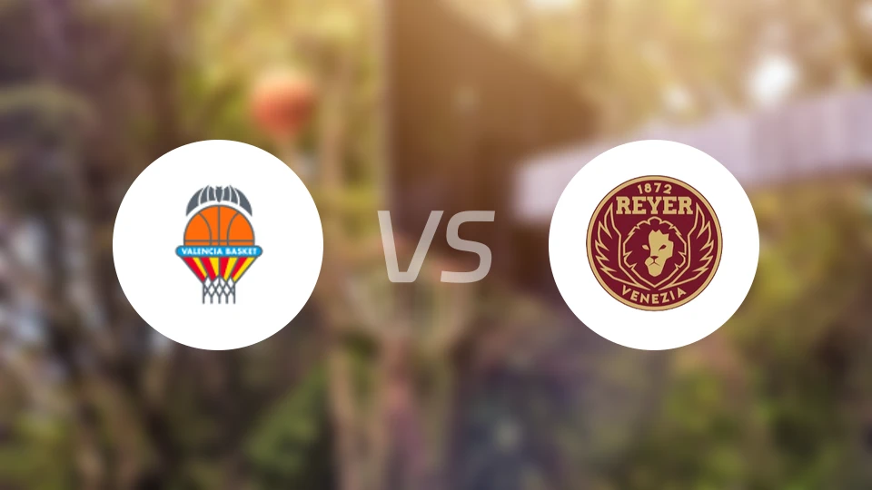 瓦伦西亚女篮vs威尼斯雷耶女篮比分预测【2026/01/15】