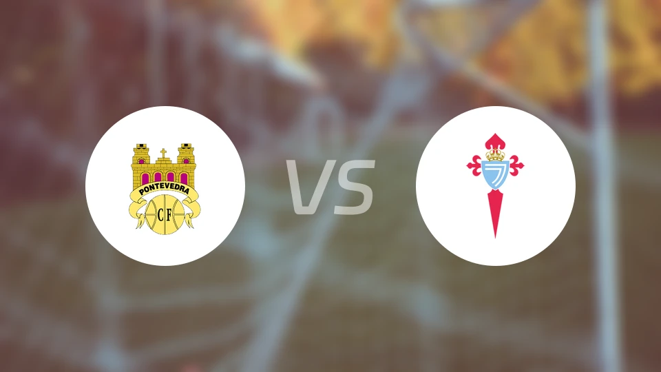 庞特贝德拉vs塞尔塔B队比分预测【2026/04/25】