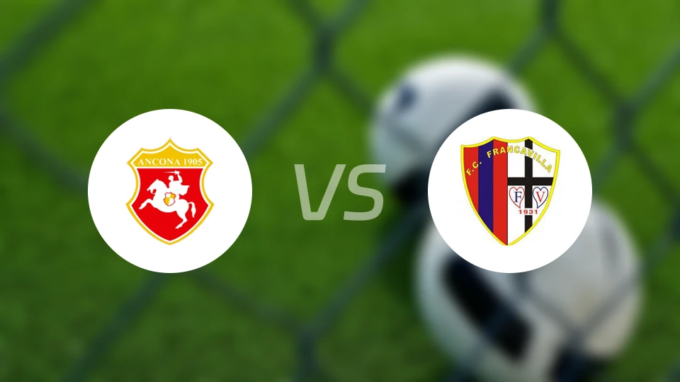 安科纳vs弗兰卡维拉FC比分预测【2026/01/07】