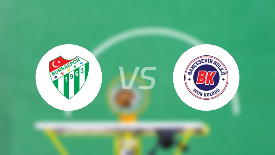 布尔萨体育vs巴赫斯塞希尔科勒吉比分预测【2025/11/01】