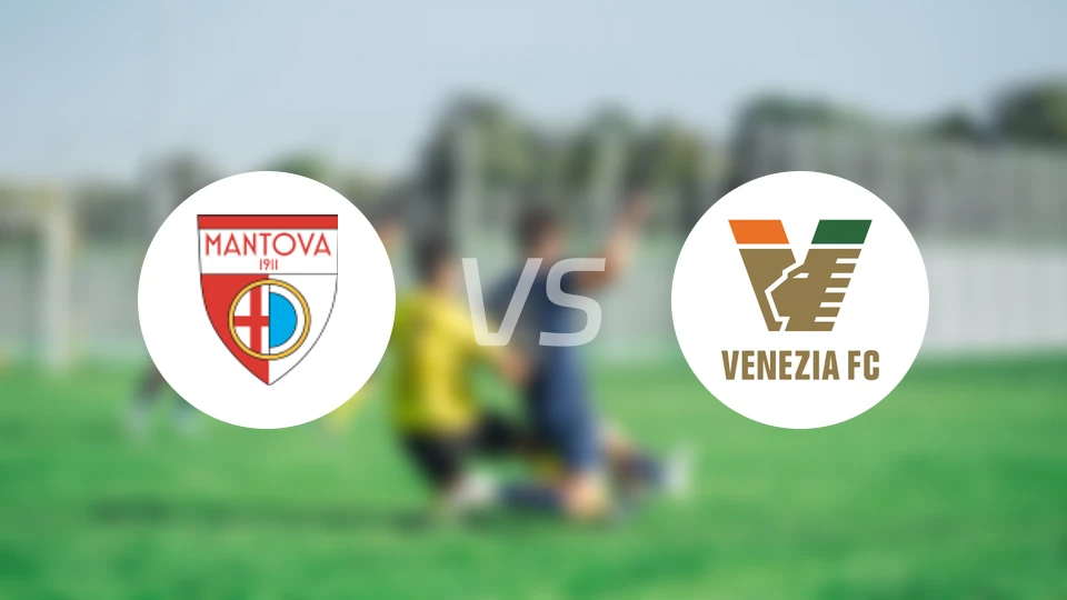曼托瓦vs威尼斯比分预测【2026/01/24】